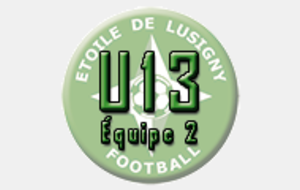 Plateau U13 (Equipe 2 et 3 ) à Lusigny